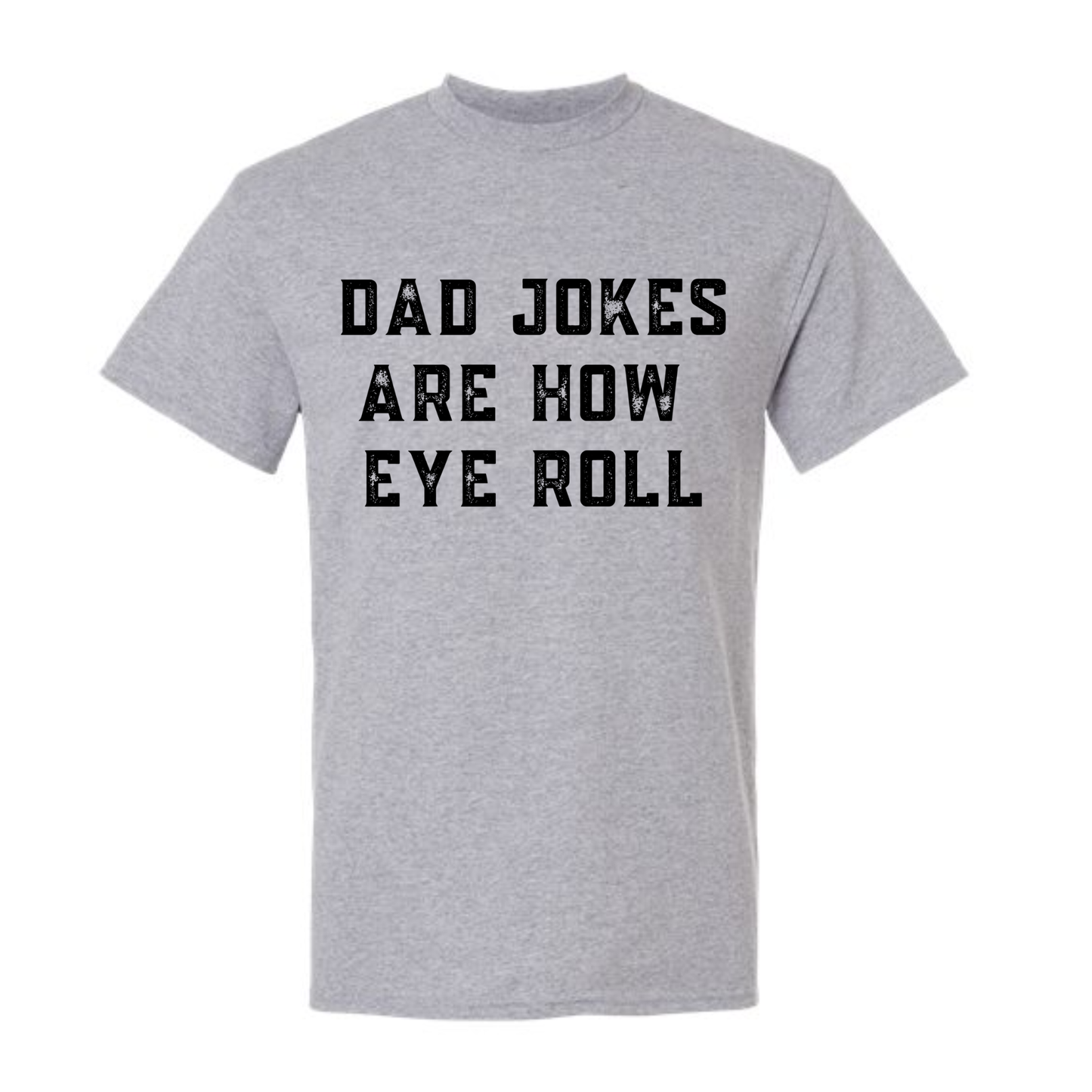 Father's Day Tee (multiple options)- Made to Order