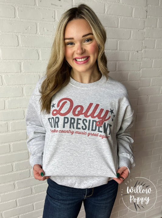 Dolly for President Crewneck- made to order