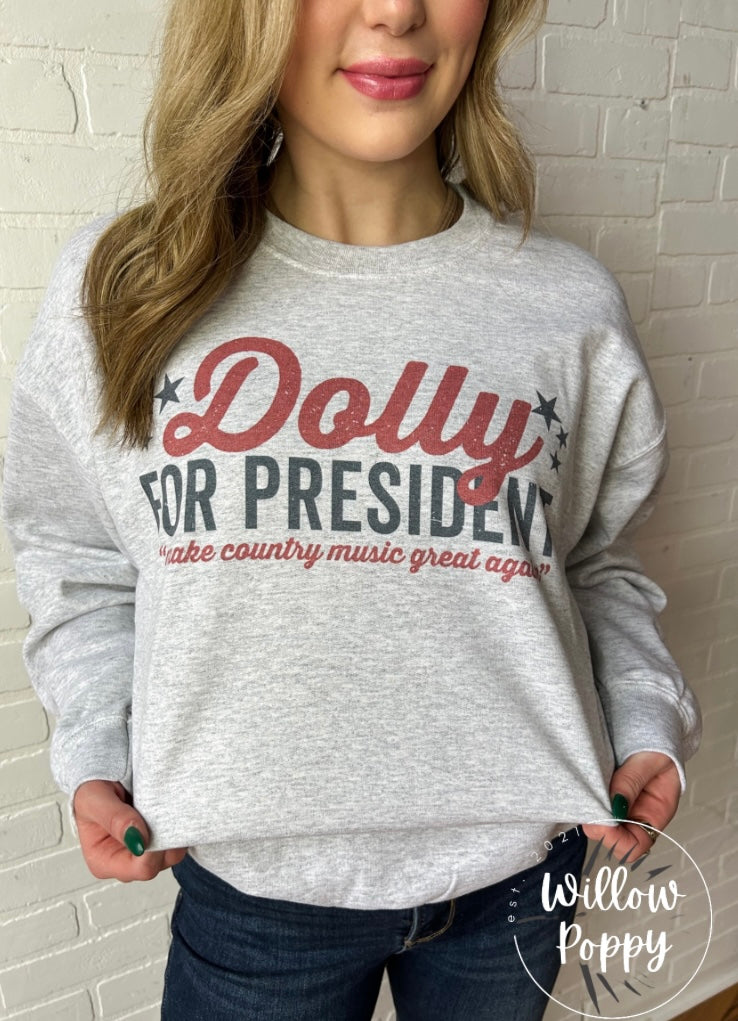 Dolly for President Crewneck- made to order