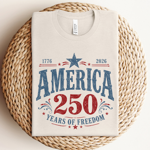 250 Years of Freedom Graphic Tee- Made to order